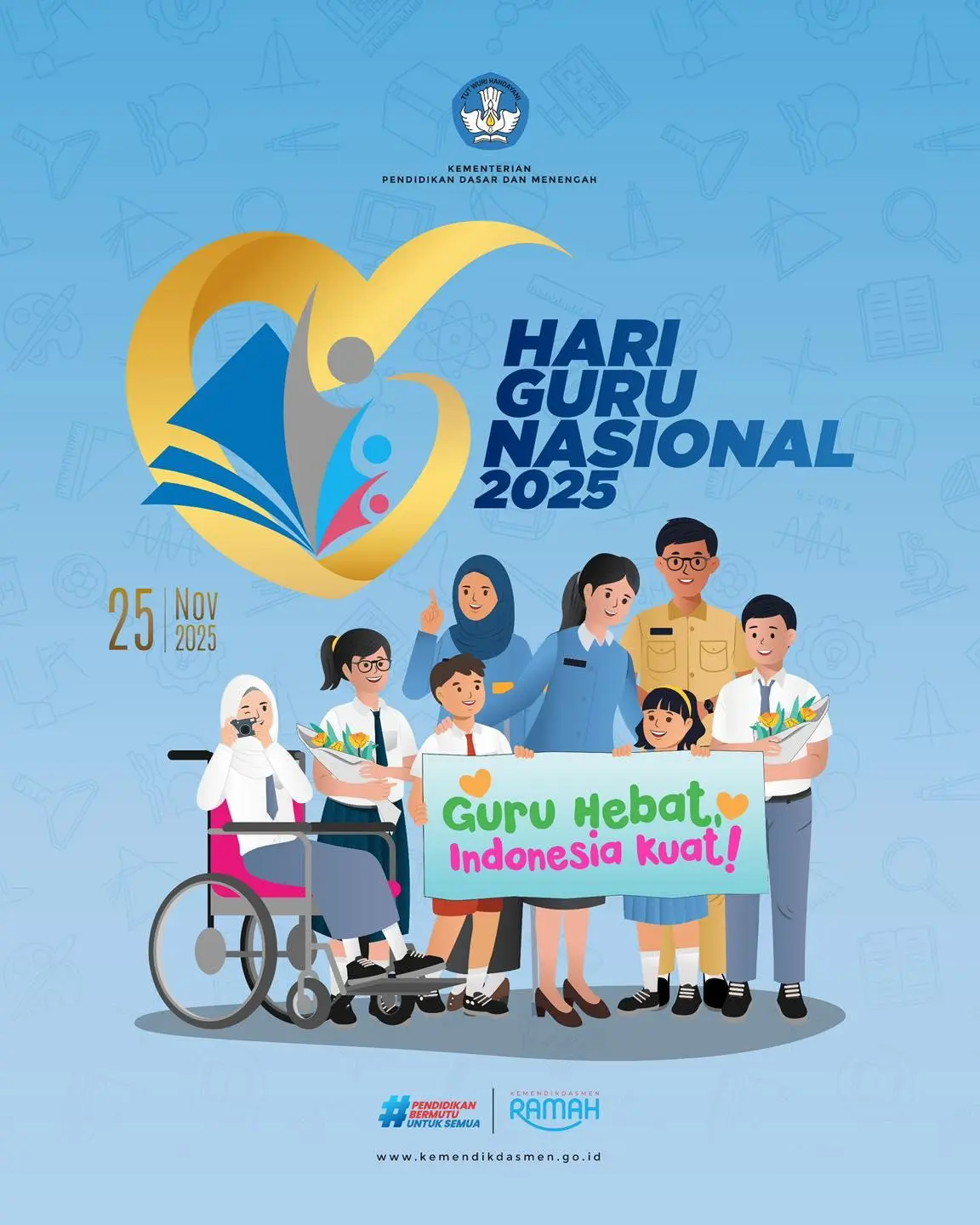 Guru Berdaulat, Pendidikan Bermartabat: Refleksi Redaksi di Hari Guru Nasional 2025