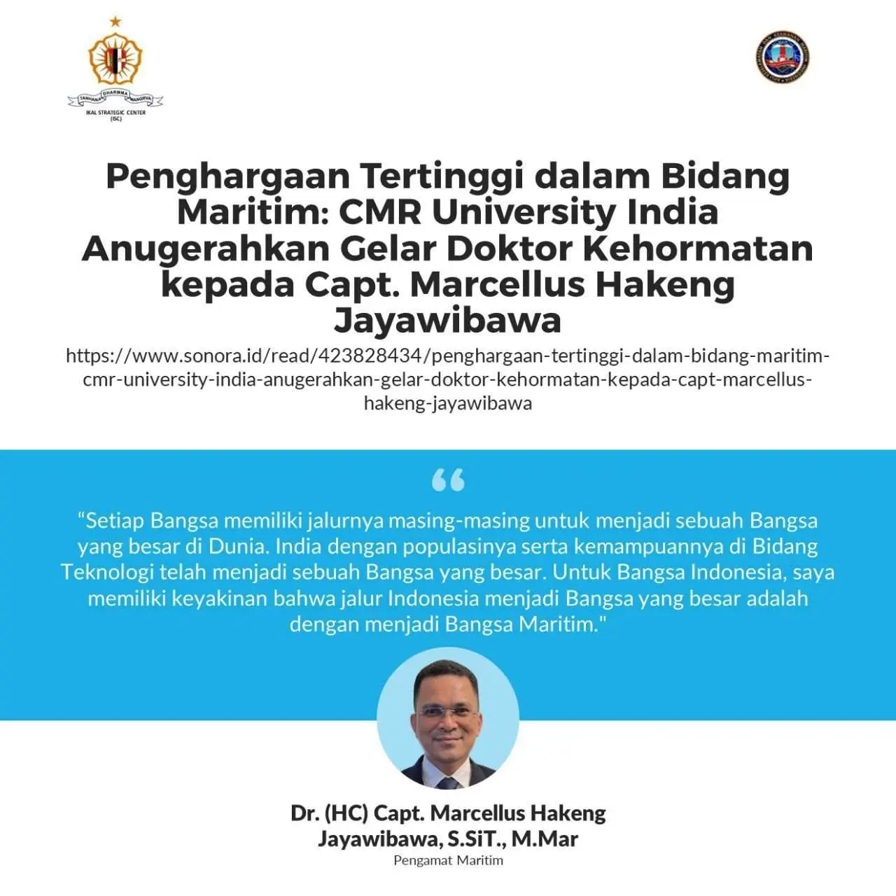 Dr. Seno, Apresiasi, Dr.(HC) Capt. Marcellus Hakeng Jayawijaya. S.SiT,,M,Mar, Dapat Gelar Kehormatan Tertinggi dari CMR University India