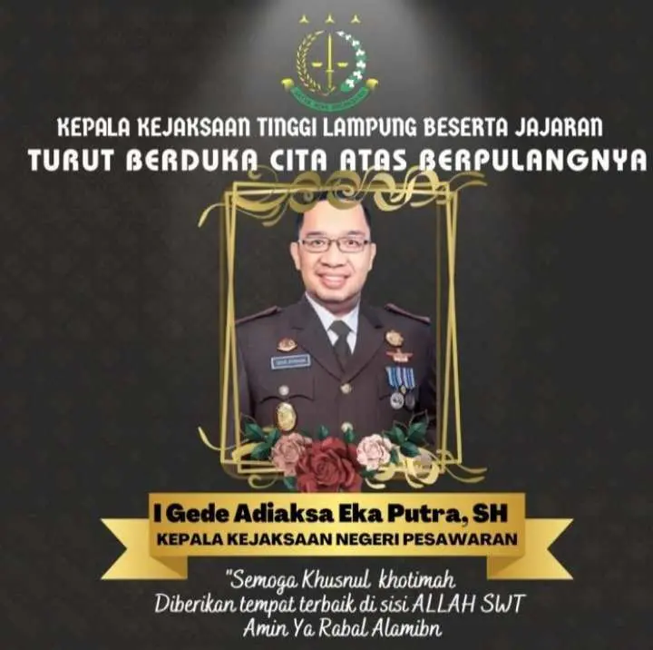 Kejati Lampung Berduka, Kajari Pesawaran I Gede Adiaksa Ekaputera Meninggal Dunia