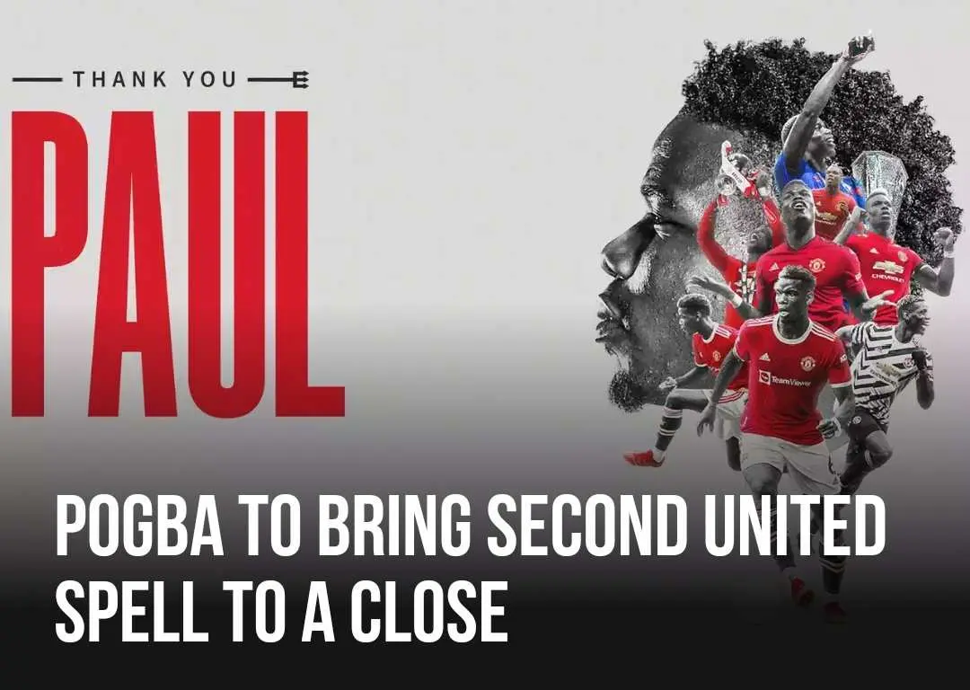 Kontrak Habis, Paul Pogba Hengkang dari Manchester United